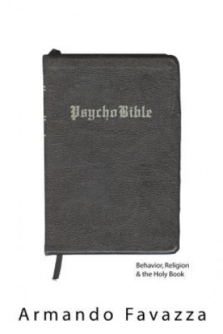 Carte PsychoBible Armando R. Favazza