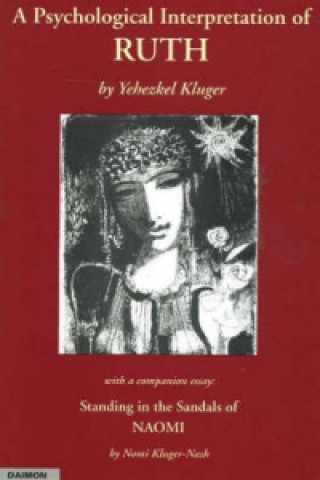 Könyv Psychological Interpretation of Ruth Yehezkel Kluger