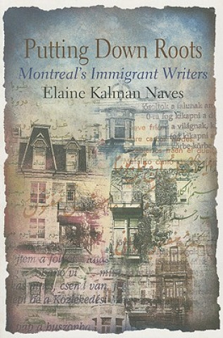 Kniha Putting Down Roots Elaine Kalman Naves