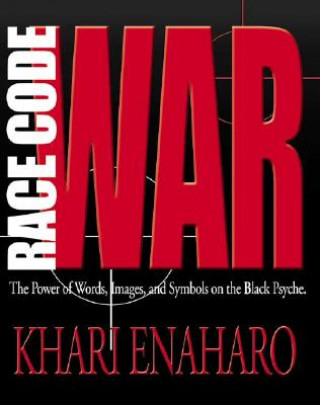 Книга Race Code War Khari Eneharo