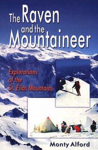 Книга Raven and the Mountaineer Monty Alford