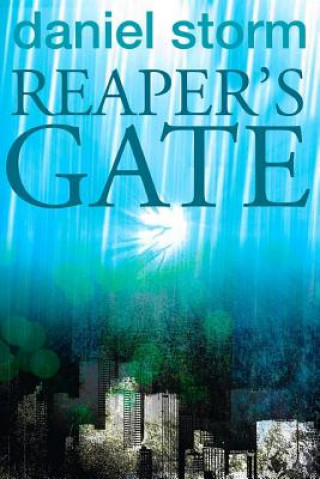 Книга Reaper's Gate Daniel Storm