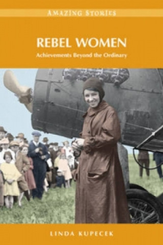 Kniha Rebel Women Linda Kupecek