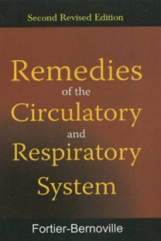 Carte Remedies of Circulatory & Respiratory System Dr Fortier-Bernoville