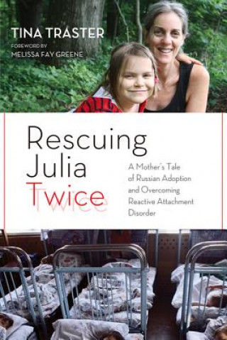 Kniha Rescuing Julia Twice Tina Traster