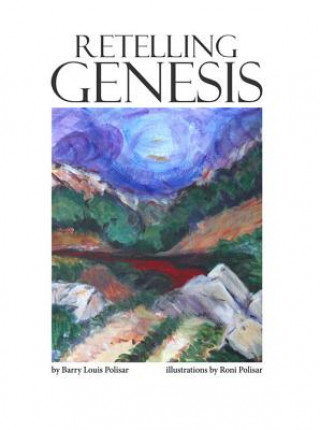 Kniha Retelling Genesis Barry Louis Polisar