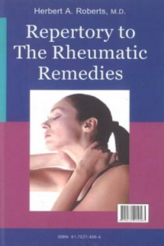 Libro Repertory to the Rheumatic Remedies Herbert A. Roberts