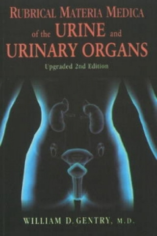 Buch Rubrical Materia Medica of the Urine & Urinary Organs 