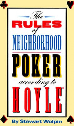 Carte Rules of Neighborhood Poker According to Hoyle Stewart Wolpin
