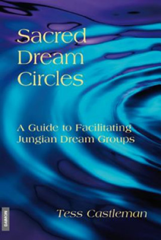 Kniha Sacred Dream Circles Tess Castleman