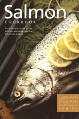 Buch Salmon Cookbook Carol Ann Shipman