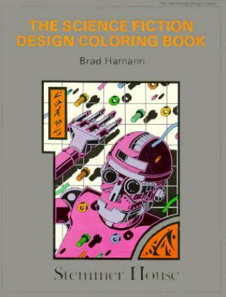 Könyv Science Fiction Designs Bradford R. Hamann