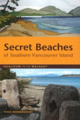 Carte Secret Beaches of Southern Vancouver Island Theo Dombrowski