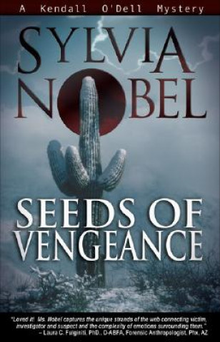 Carte Seeds of Vengeance Sylvia Nobel