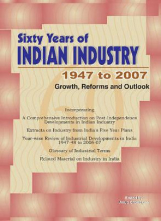Kniha Sixty Years of Indian Industry -- 1947 to 2007 