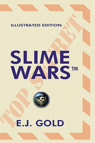 Książka Slime Wars E. J. Gold