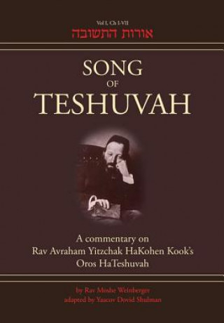 Könyv Song of Teshuvah: Book One Rav Moshe Weinberger