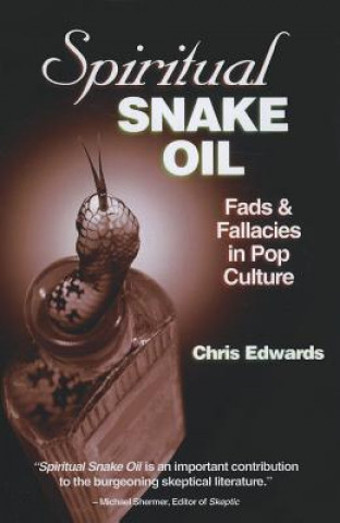Kniha Spiritual Snake Oil S. C. Hitchcock