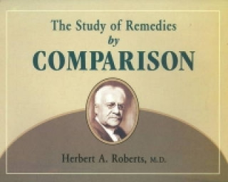 Carte Study of Remedies by Comparison Herbert A. Roberts