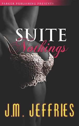 Książka Suite Nothings J. M. Jeffries