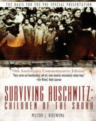 Book Surviving Auschwitz Milton J. Nieuwsma