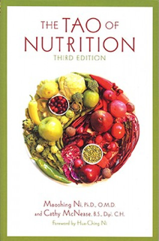 Książka Tao of Nutrition Maoshing Ni