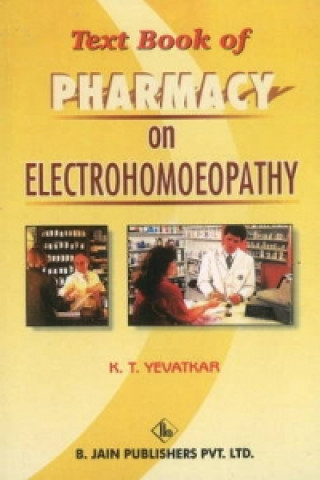 Βιβλίο Text Book of Pharmacy on Electrohomoeopathy K. T. Yevatkar