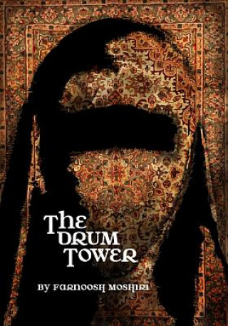 Book Drum Tower Farnoosh Moshiri