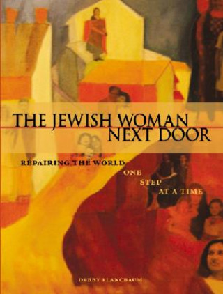 Könyv Jewish Woman Next Door Deborah Flancbaum
