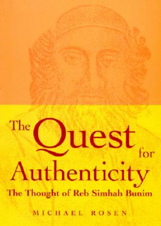 Книга Quest for Authenticity Michael Rosen