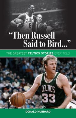 Книга "Then Russell Said to Bird..." Donald Hubbard