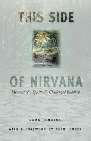 Könyv This Side of Nirvana Sara Jenkins