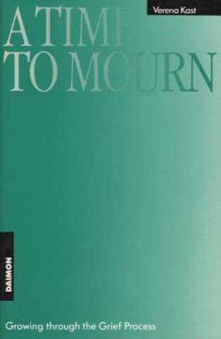 Książka Time to Mourn, 2nd Edition Verena Kast