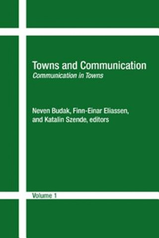Knjiga Towns & Communication Neven Budak
