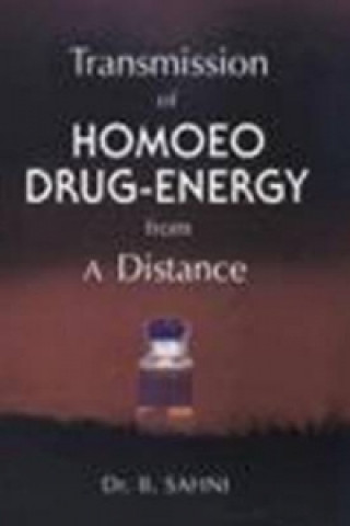 Carte Transmission of Homoeo Drug Energy from a Distance B. Shani