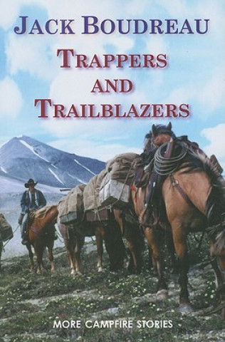 Carte Trappers and Trailblazers Jack Boudreau