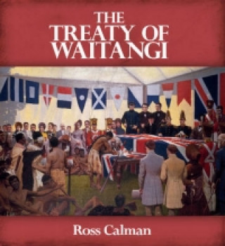 Książka Treaty of Waitangi Ross Calman