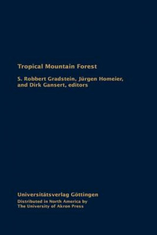 Knjiga Tropical Mountain Forest S. Robbert Gradstein