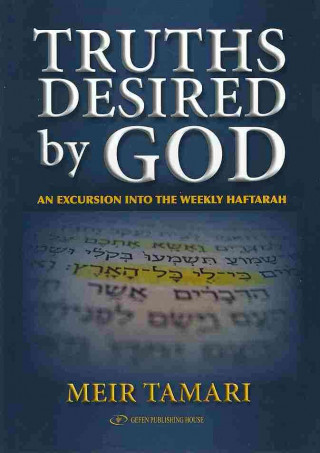 Könyv Truths Desired by God Meir Tamari