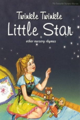 Könyv Twinkle Twinkle Little Star & Other Nursery Rhymes Pegasus