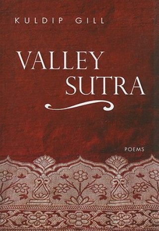 Kniha Valley Sutra Kuldip Gill