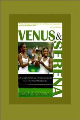 Könyv Venus and Serena Dave Rineberg