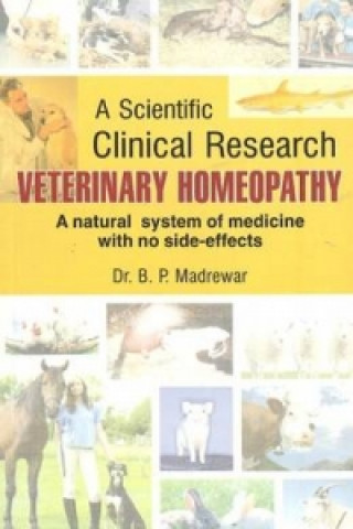 Könyv Veterinary Homeopathy B. P. Madrewar