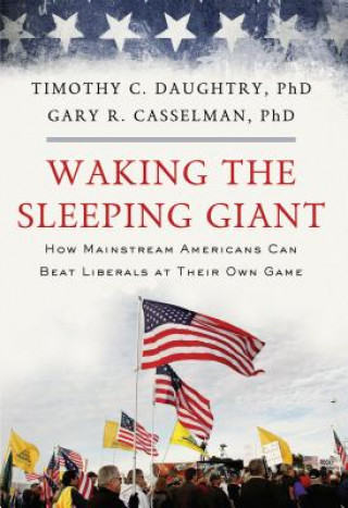 Kniha Waking the Sleeping Giant Gary R. Casselman