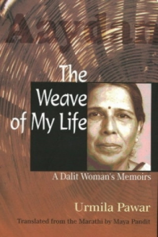 Kniha Weave of Life Urmila Pawar