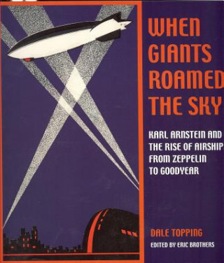 Könyv When Giants Roamed the Sky Topping