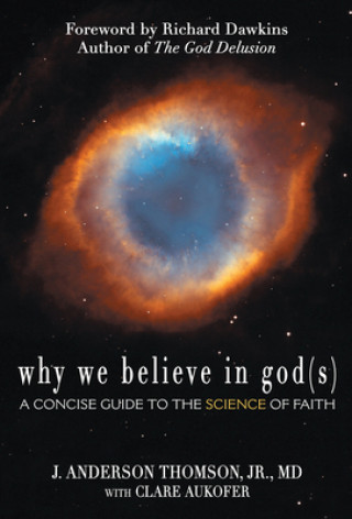 Carte Why We Believe in God(s) Clare Aukofer