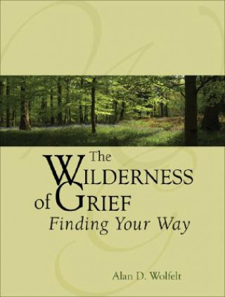 Carte Wilderness of Grief Wolfelt