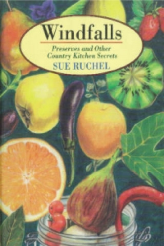 Knjiga Windfalls Sue Ruchel
