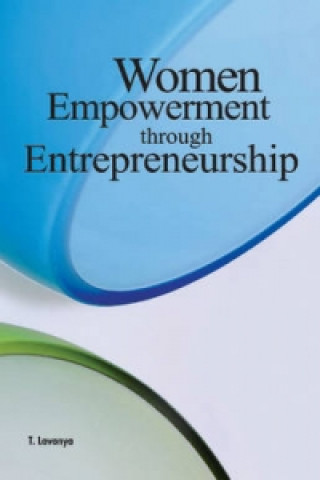 Kniha Women Empowerment through Entrepreneurship T. Lavanaya